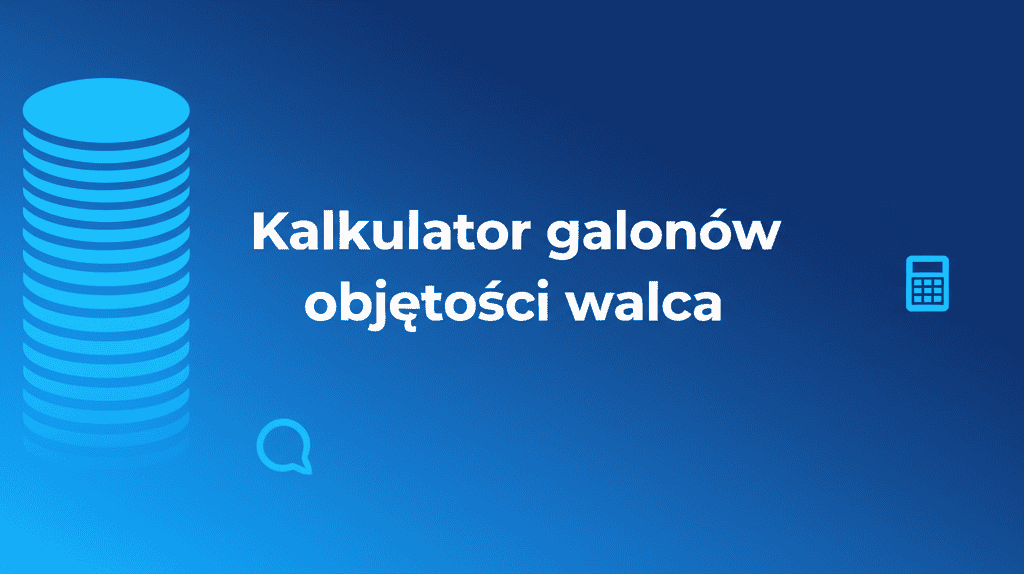 Kalkulator galonów objętości walca