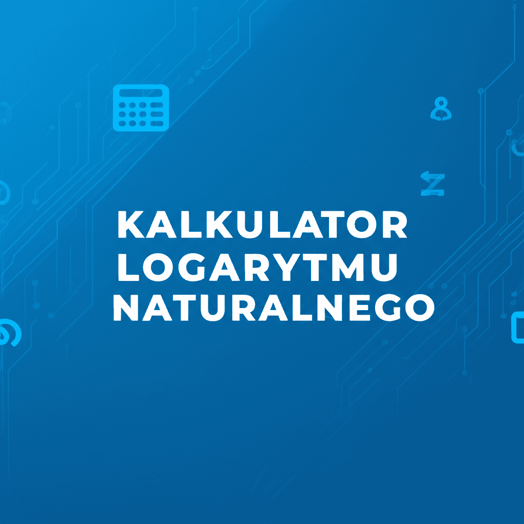 Kalkulator logarytmu naturalnego do obliczeń online