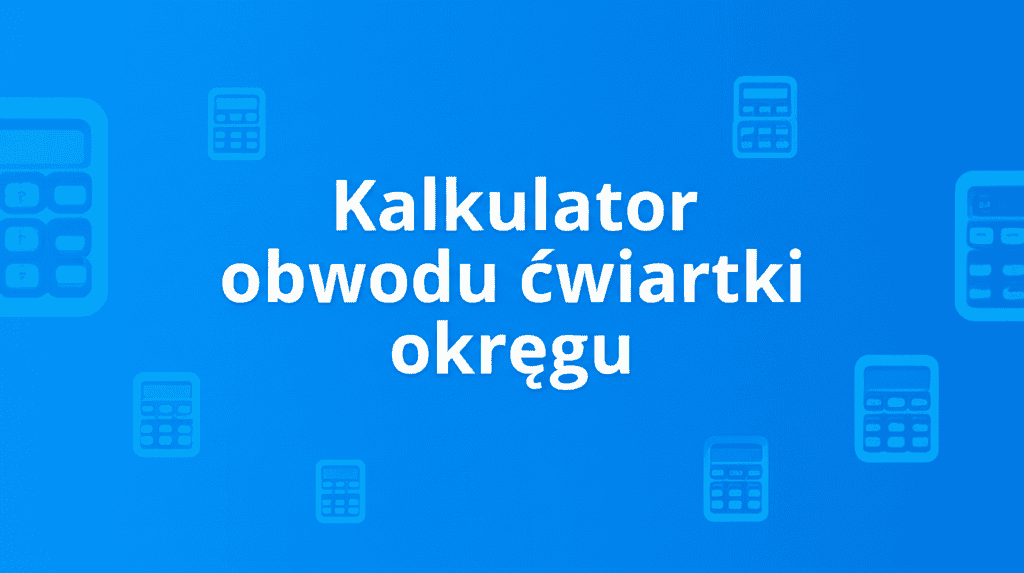 Kalkulator obwodu ćwiartki okręgu