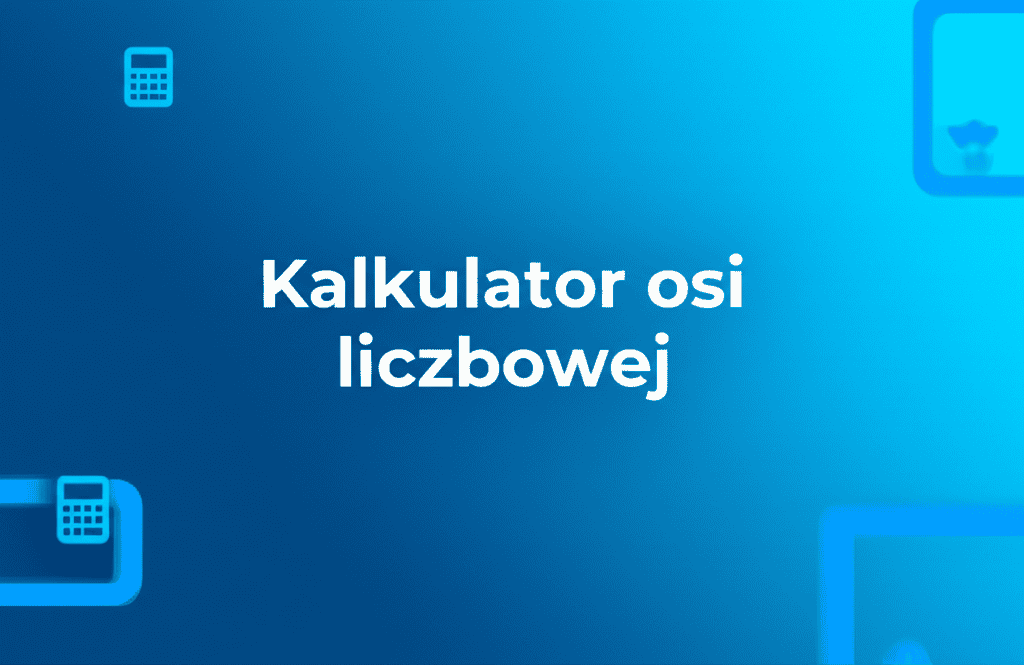 Kalkulator osi liczbowej do wizualizacji punktów i przedziałów na linii