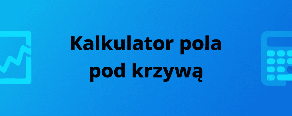 Ilustracja pola pod krzywą