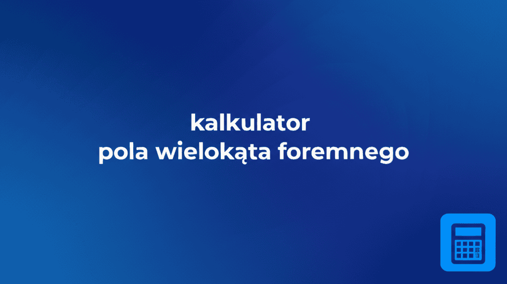 Grafika przedstawiająca kalkulator pola wielokąta foremnego z różnymi figurami geometrycznymi