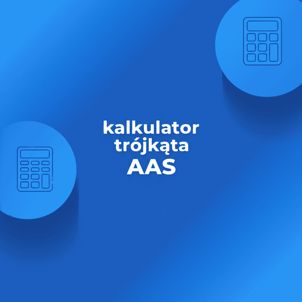 kalkulator trójkąta AAS