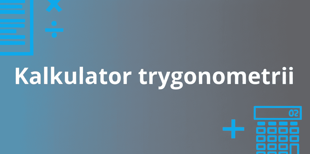 Kalkulator trygonometrii interfejs użytkownika