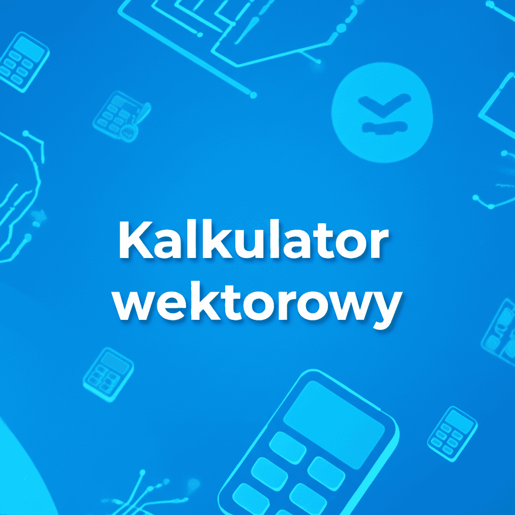 Kalkulator wektorowy
