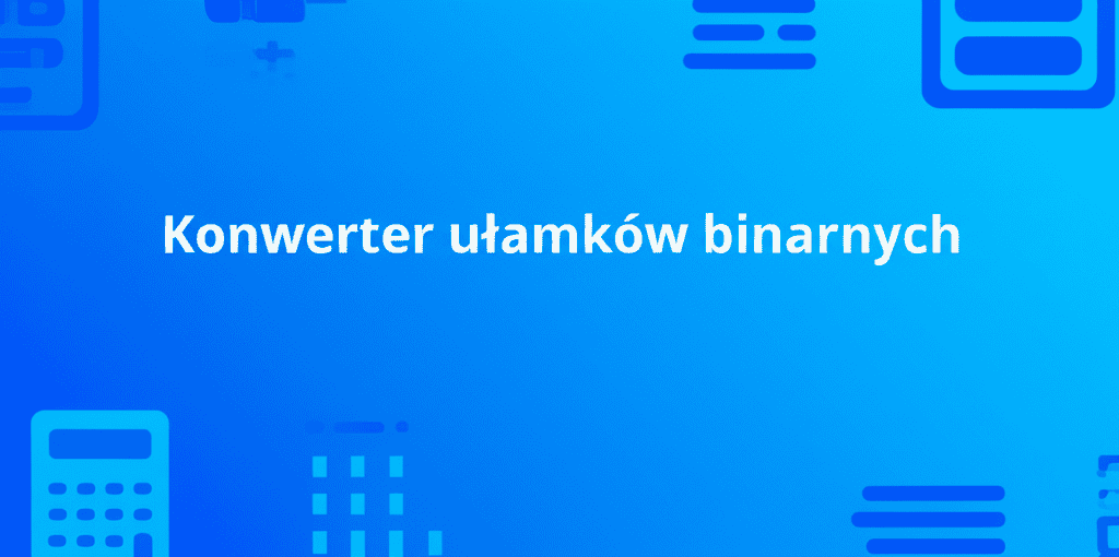 Konwerter ułamków binarnych
